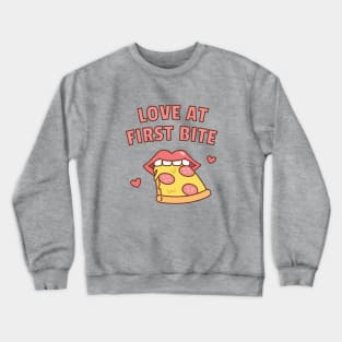 Love At First Bite Pizza Funny Crewneck Sweatshirt